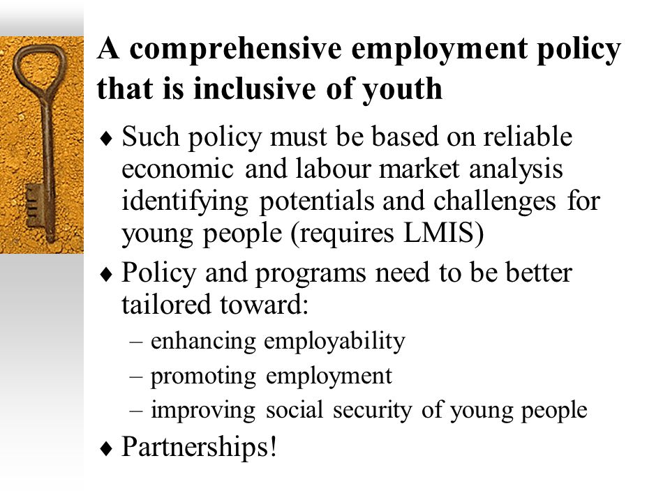 A comprehensive employment policy that is inclusive of youth