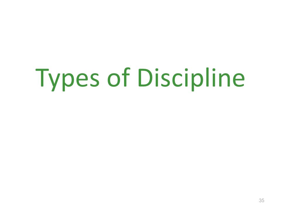 Types of Discipline