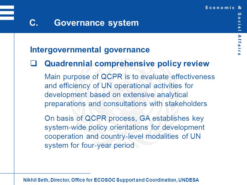 C. Governance system Intergovernmental governance