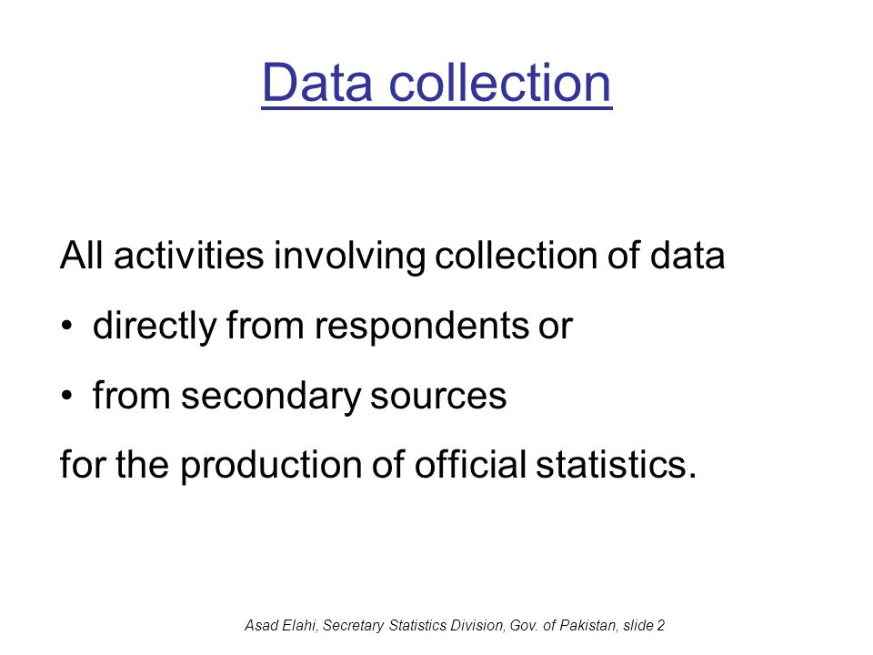 Asad Elahi, Secretary Statistics Division, Gov. of Pakistan, slide 2