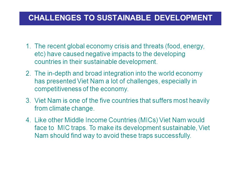 CHALLENGES TO SUSTAINABLE DEVELOPMENT