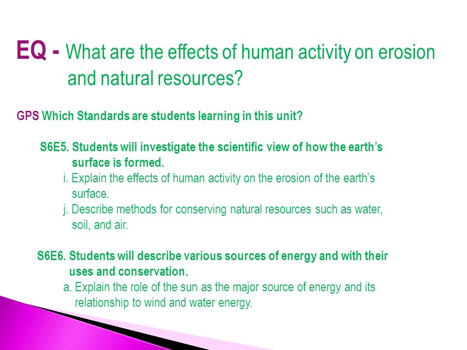 EQ - What are the effects of human activity on erosion