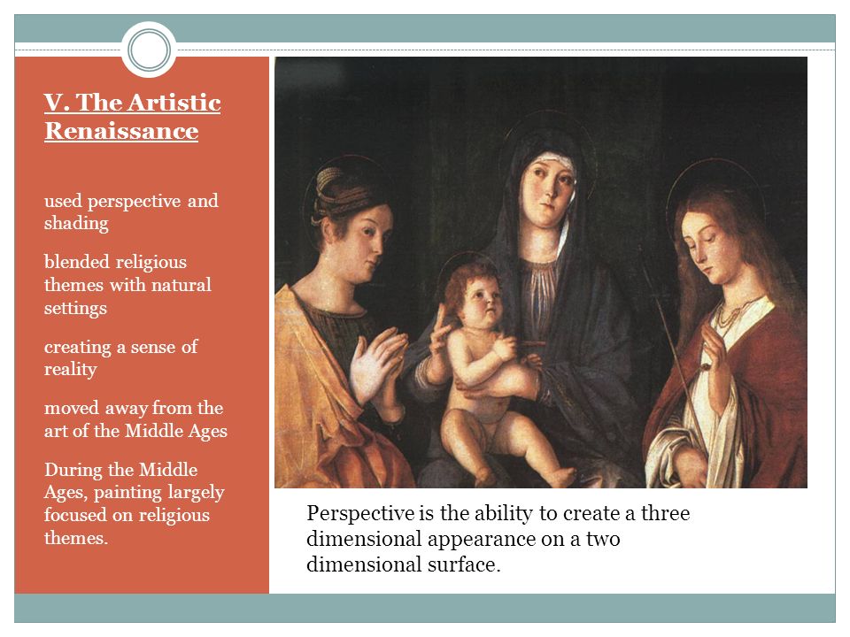 V. The Artistic Renaissance