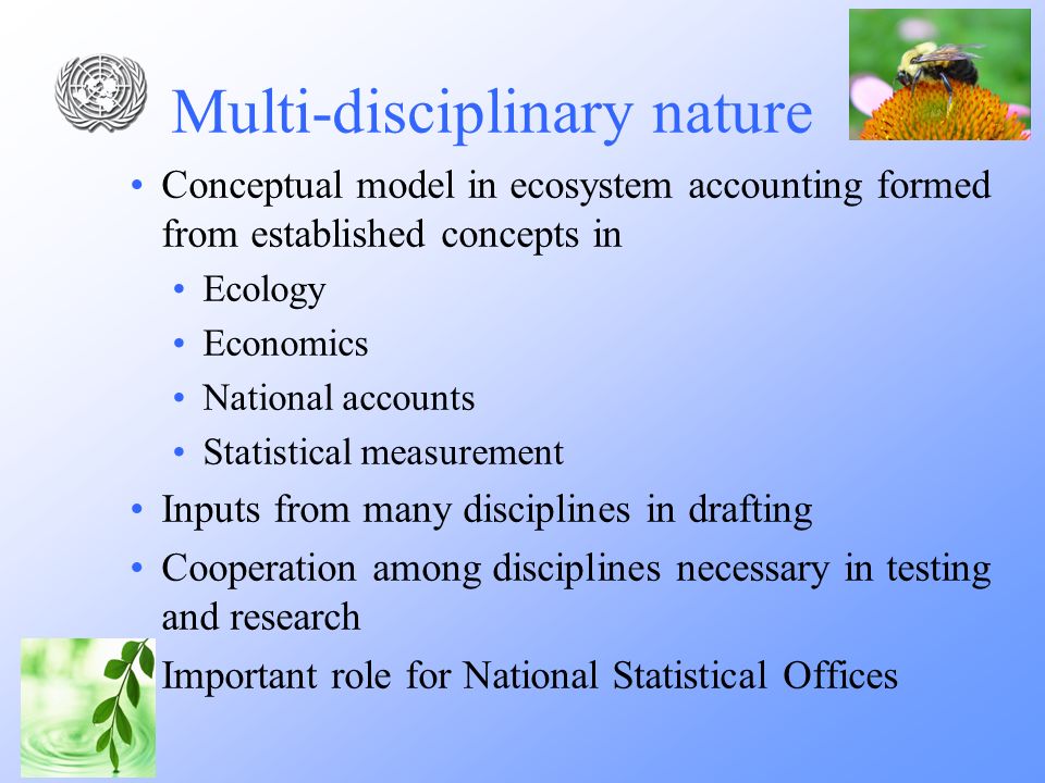 Multi-disciplinary nature