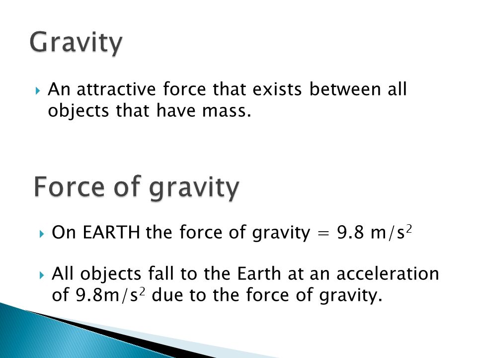 Gravity Force of gravity