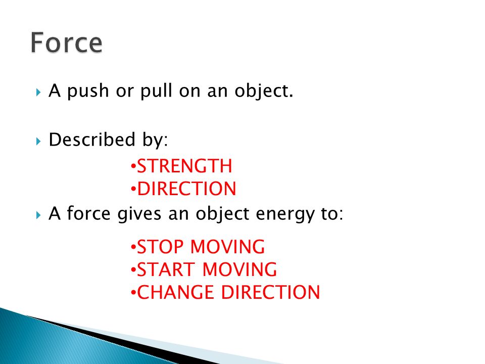 Force STRENGTH DIRECTION STOP MOVING START MOVING CHANGE DIRECTION