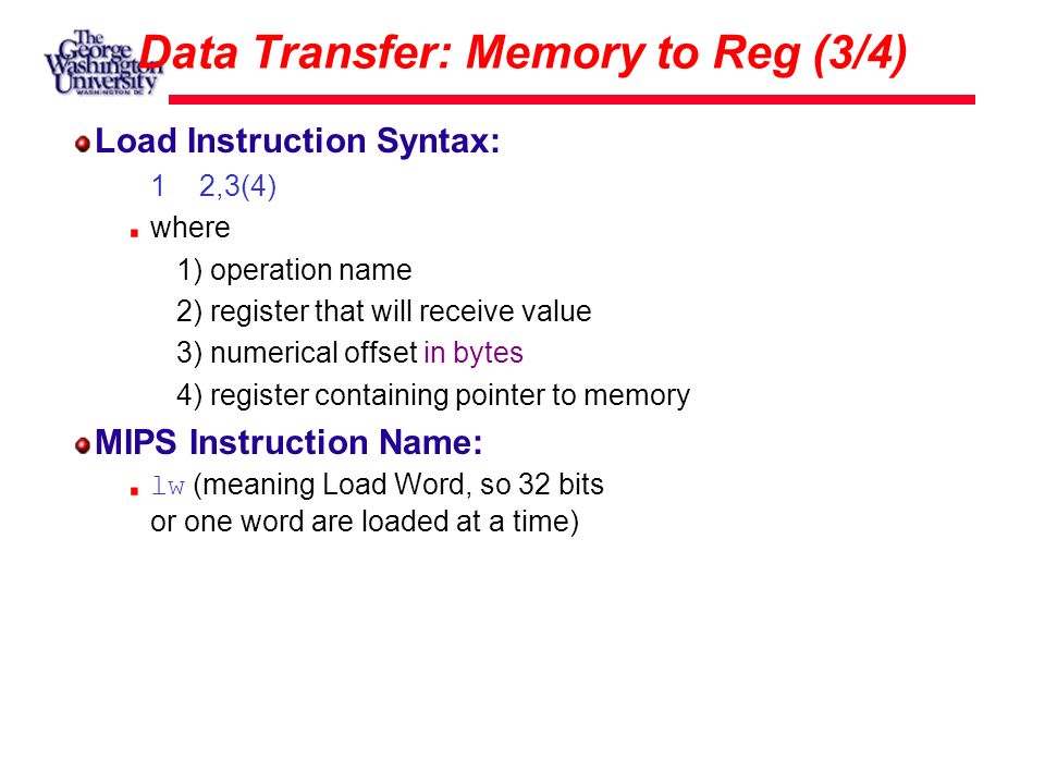 Data Transfer: Memory to Reg (3/4)