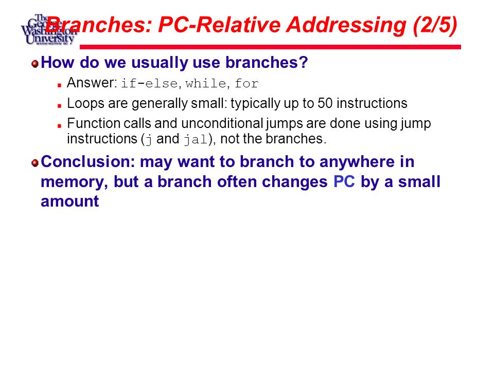 Branches: PC-Relative Addressing (2/5)