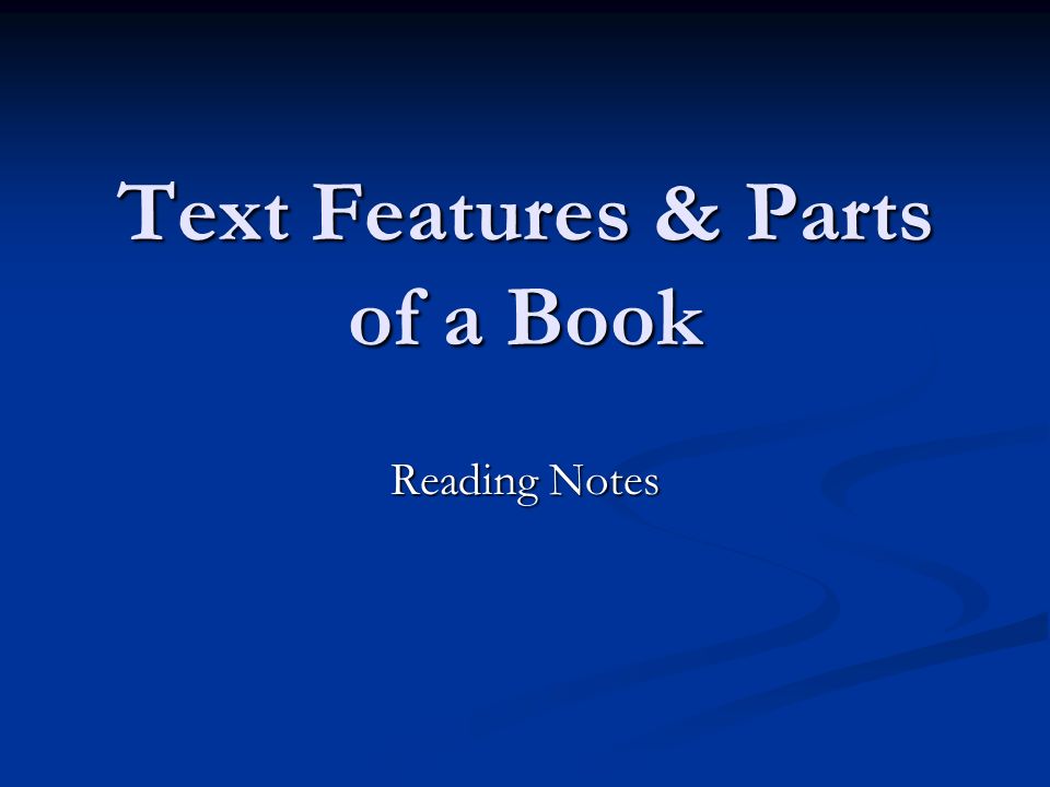 Text Features & Parts of a Book
