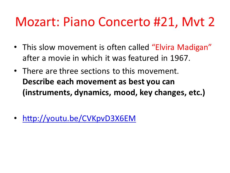Mozart: Piano Concerto #21, Mvt 2