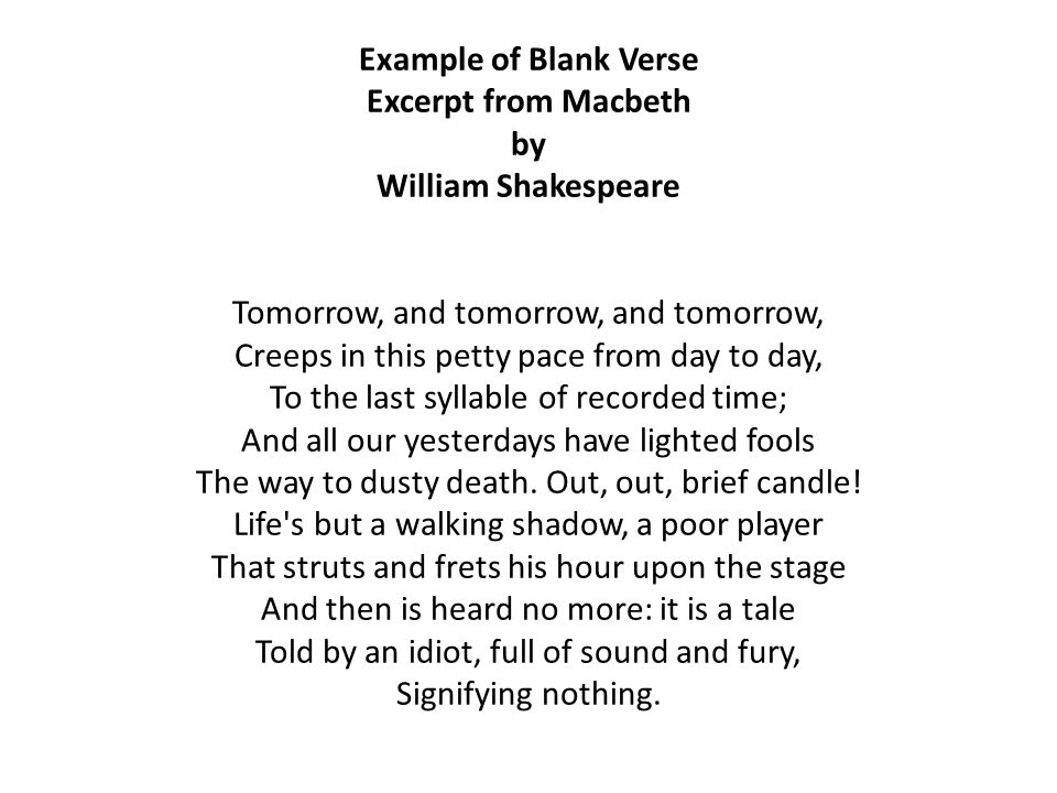 Definition Of Blank Verse Blank Verse Is Poetry That Is Written In Unrhymed  Iambic Pentameter. Blank Verse Is Often Unobtrusive And The Iambic  Pentameter. - Ppt Video Online Download