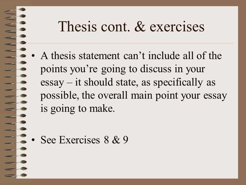 Thesis cont. & exercises