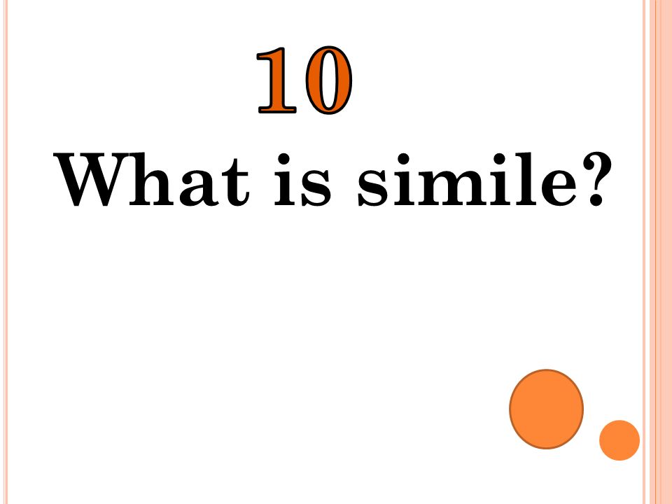 10 What is simile