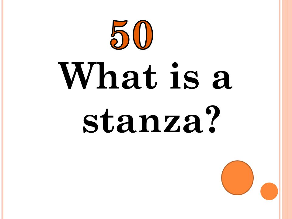 50 What is a stanza