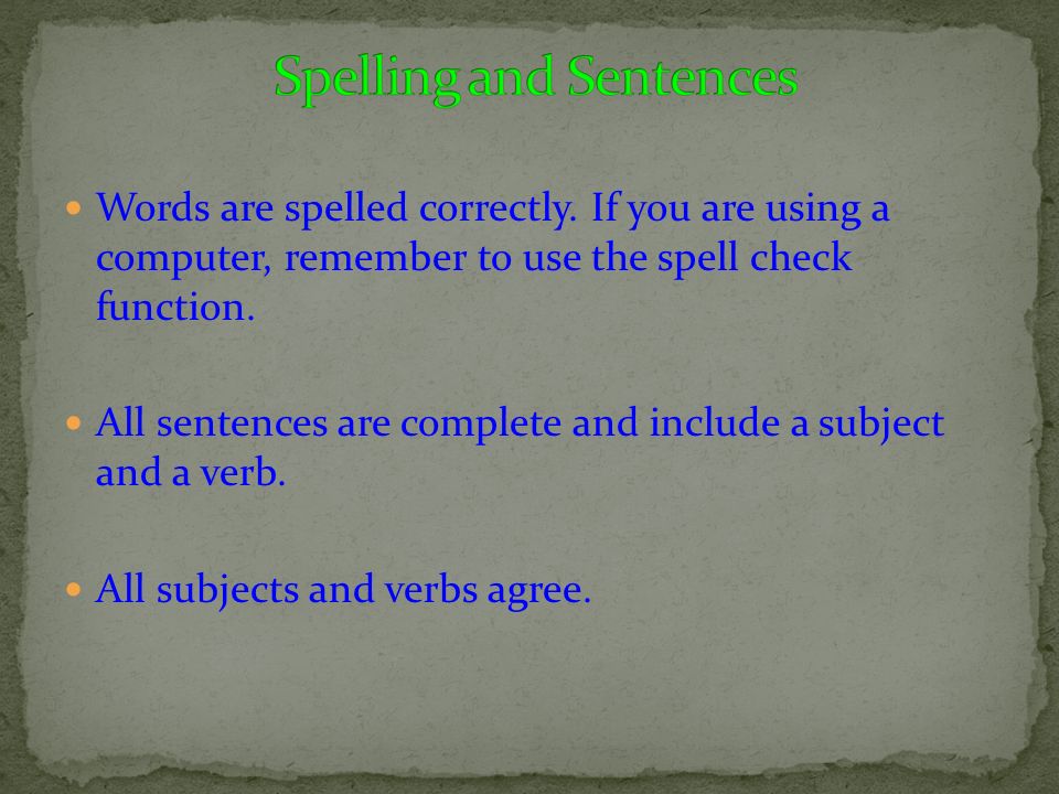 Spelling and Sentences