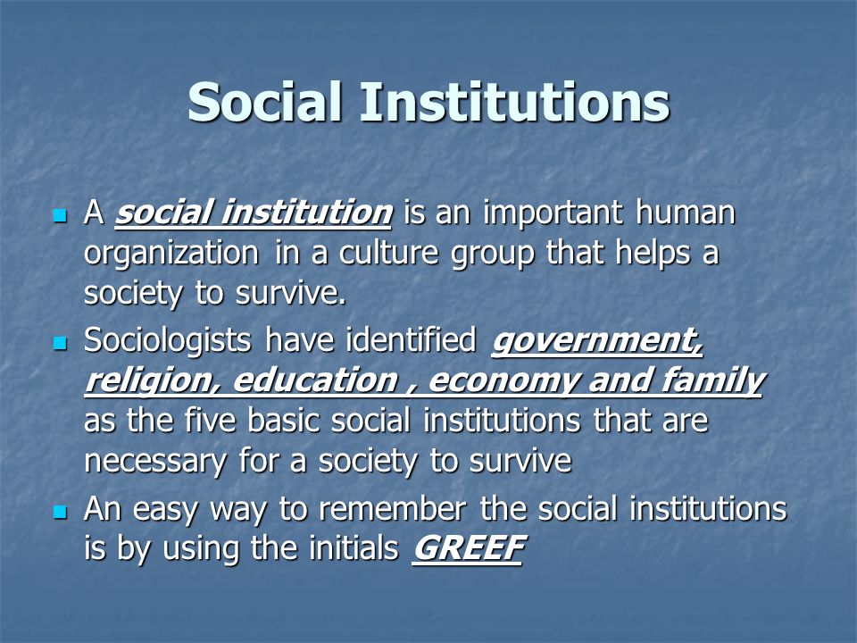 examples of institutions in society