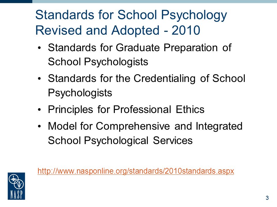 Standards for School Psychology Revised and Adopted