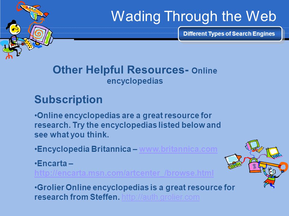 Other Helpful Resources- Online encyclopedias