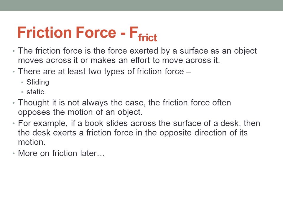 Friction Force - Ffrict