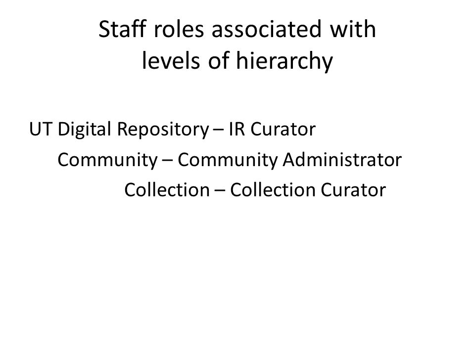 Staff roles associated with levels of hierarchy