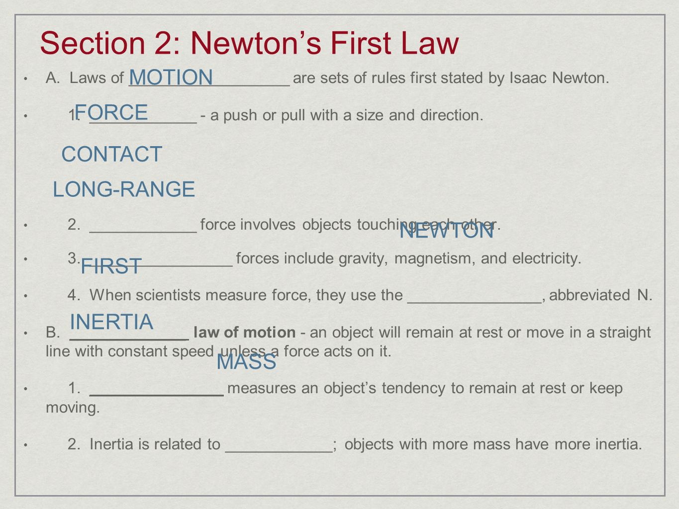 Section 2: Newton’s First Law