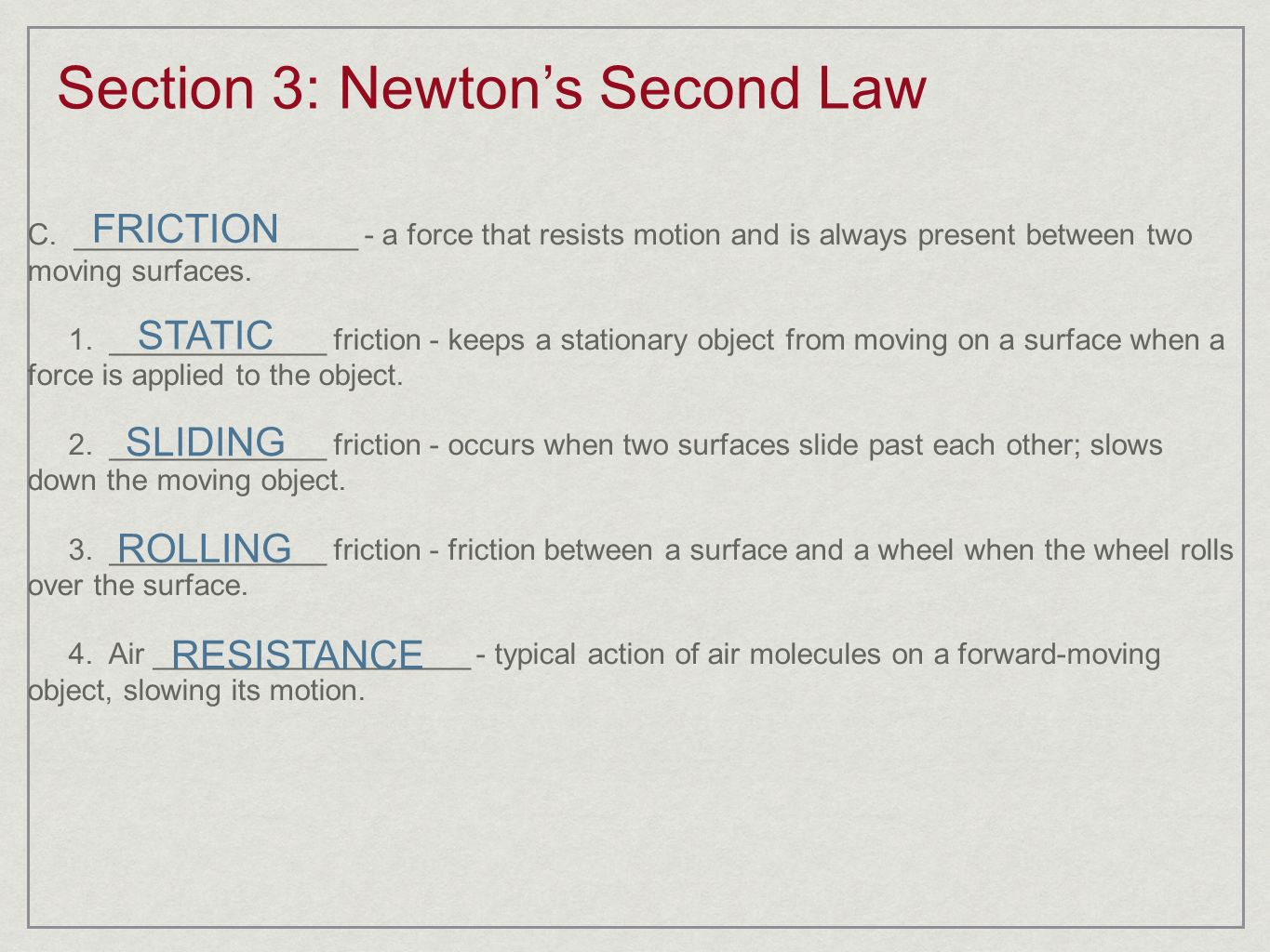Section 3: Newton’s Second Law