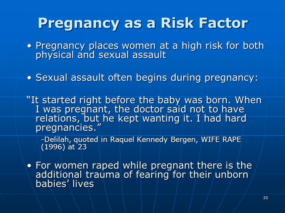 Pregnancy as a Risk Factor
