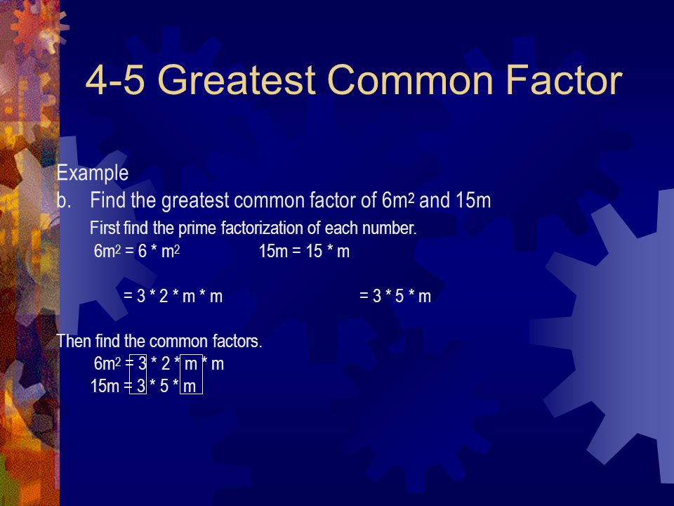 4-5 Greatest Common Factor