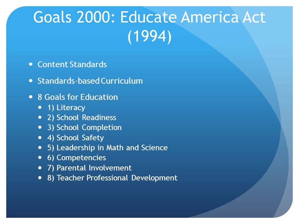 Goals 2000: Educate America Act (1994)