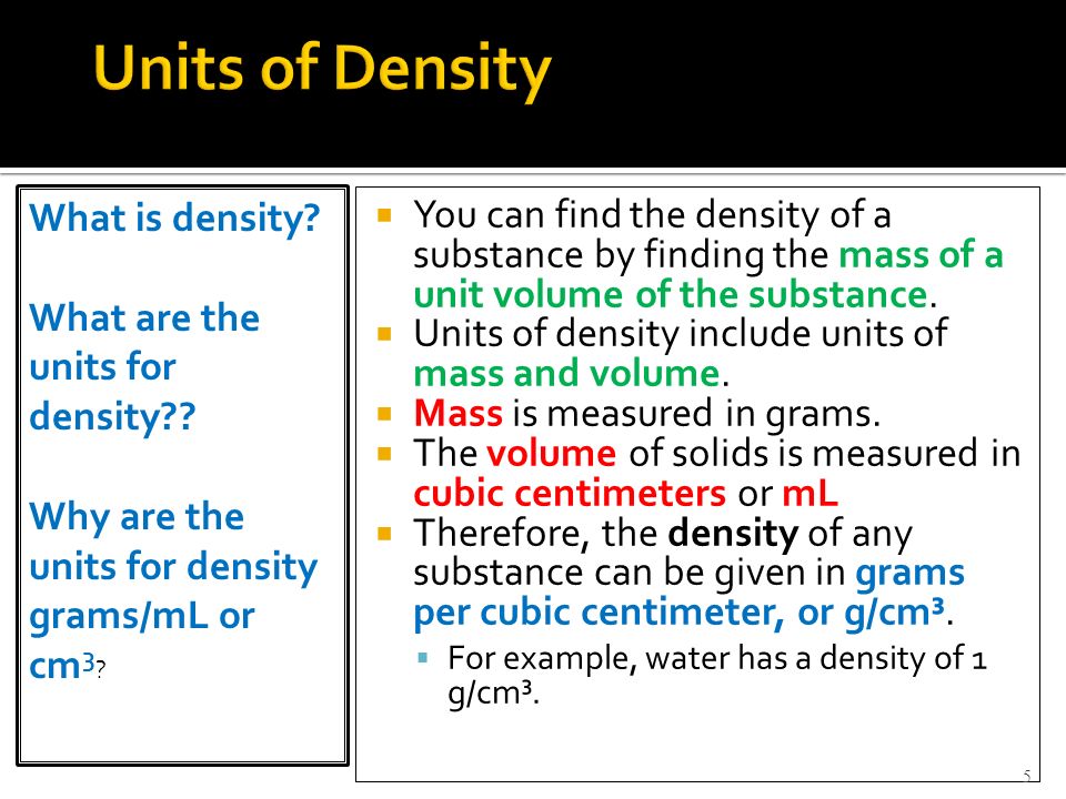 Units of Density What is density