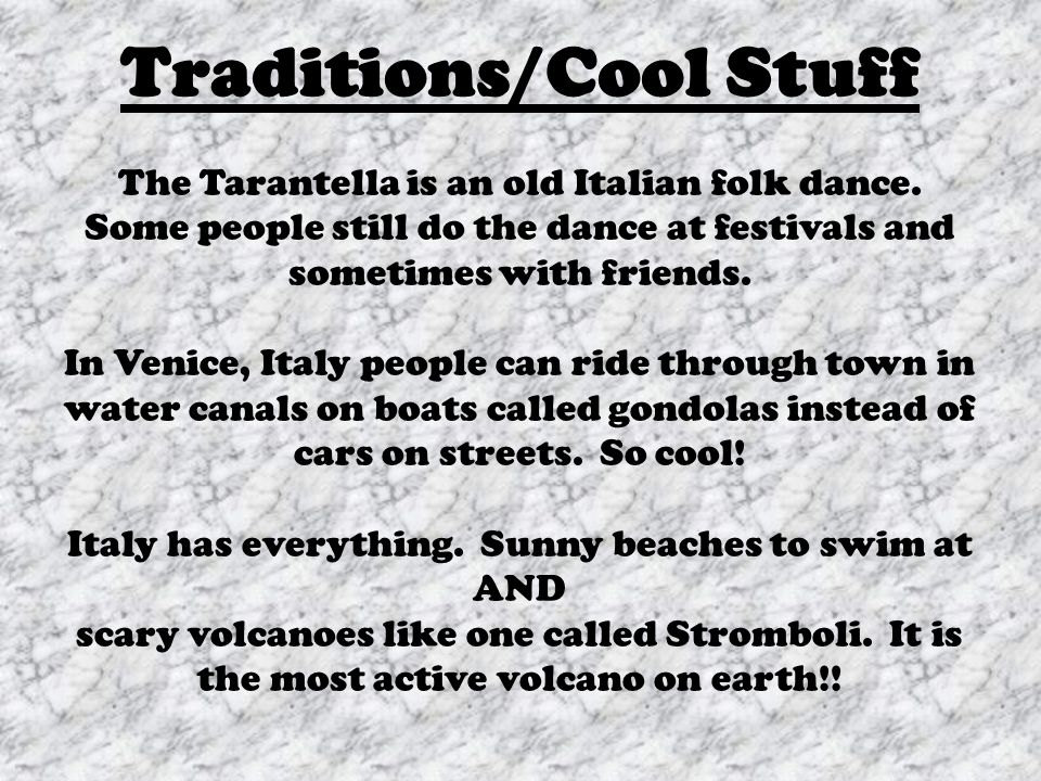 Traditions/Cool Stuff