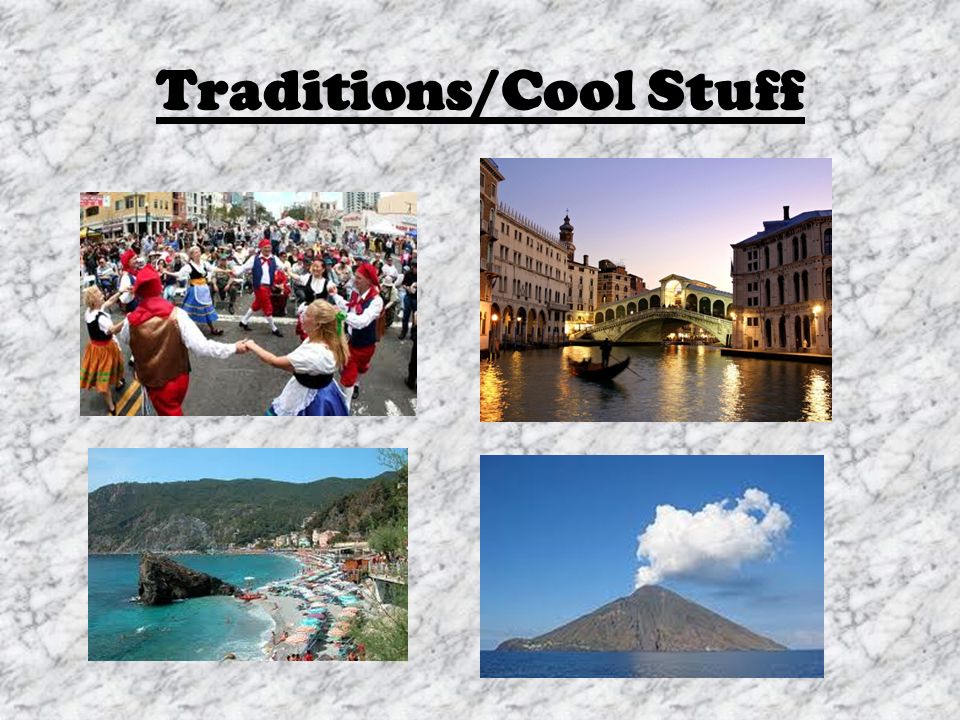 Traditions/Cool Stuff