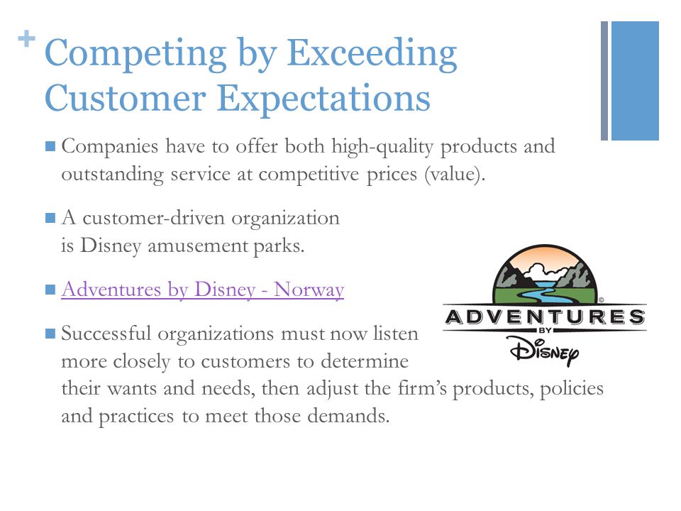 Competing by Exceeding Customer Expectations
