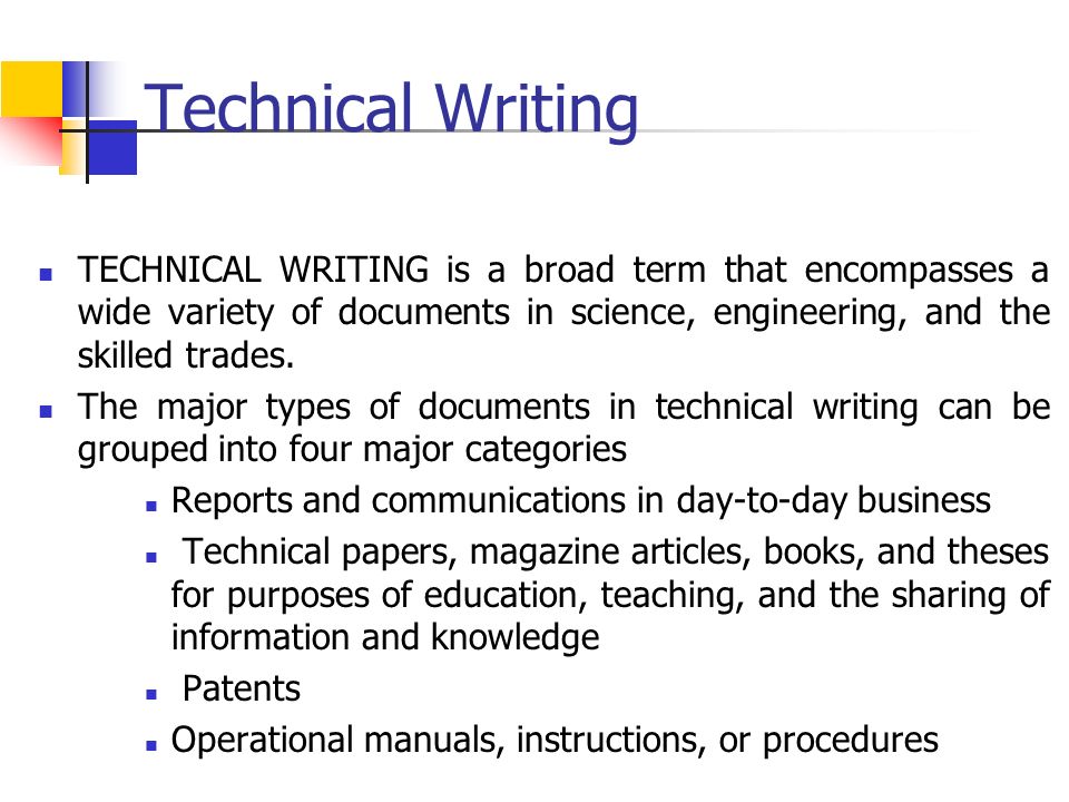what are the four main purposes of technical writing
