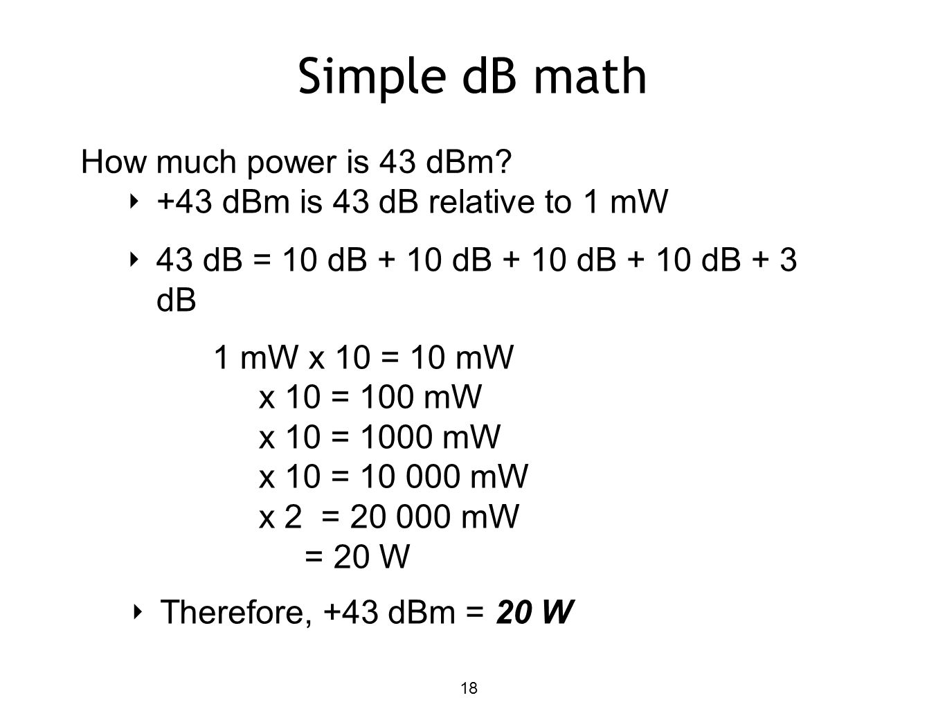 Simple dB math How much power is 43 dBm
