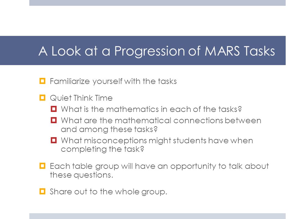 A Look at a Progression of MARS Tasks