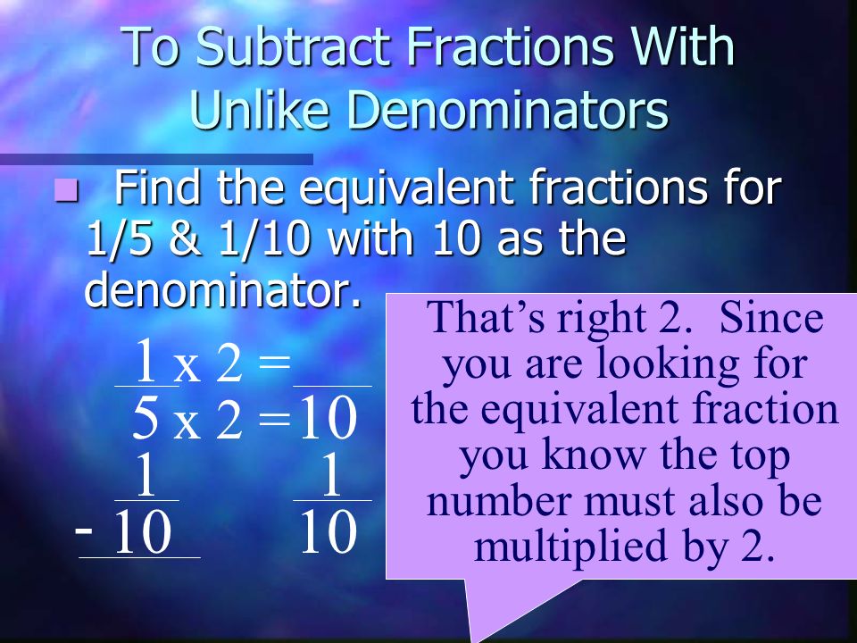 To Subtract Fractions With Unlike Denominators
