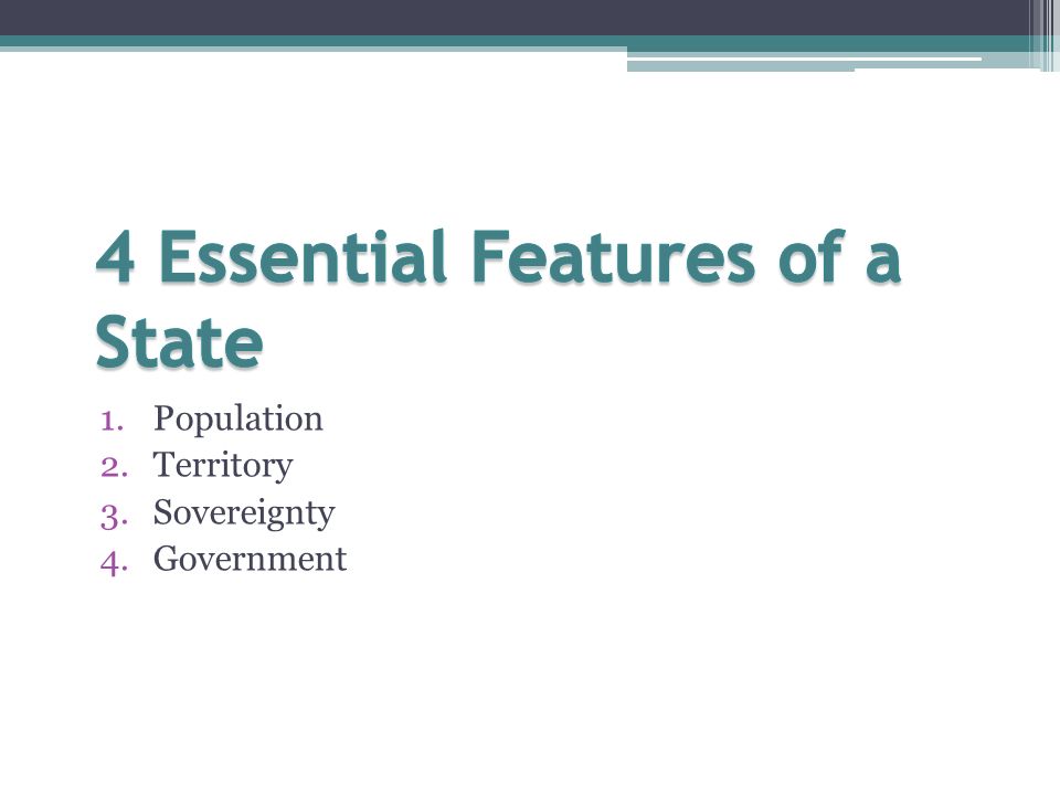 4 essential features of a state
