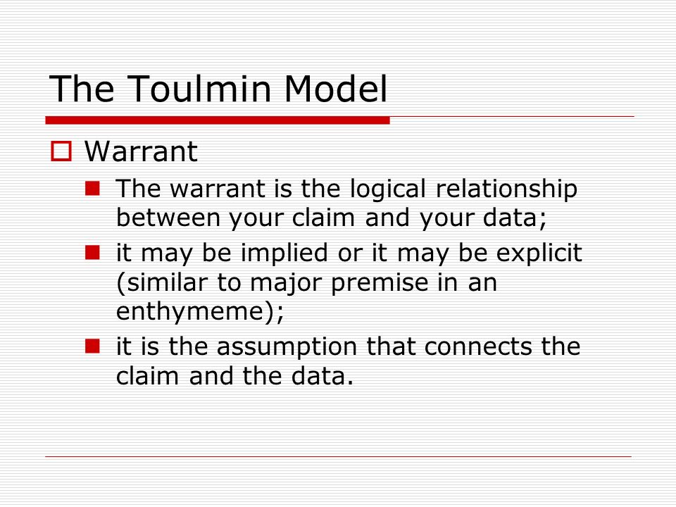 The Toulmin Model Warrant