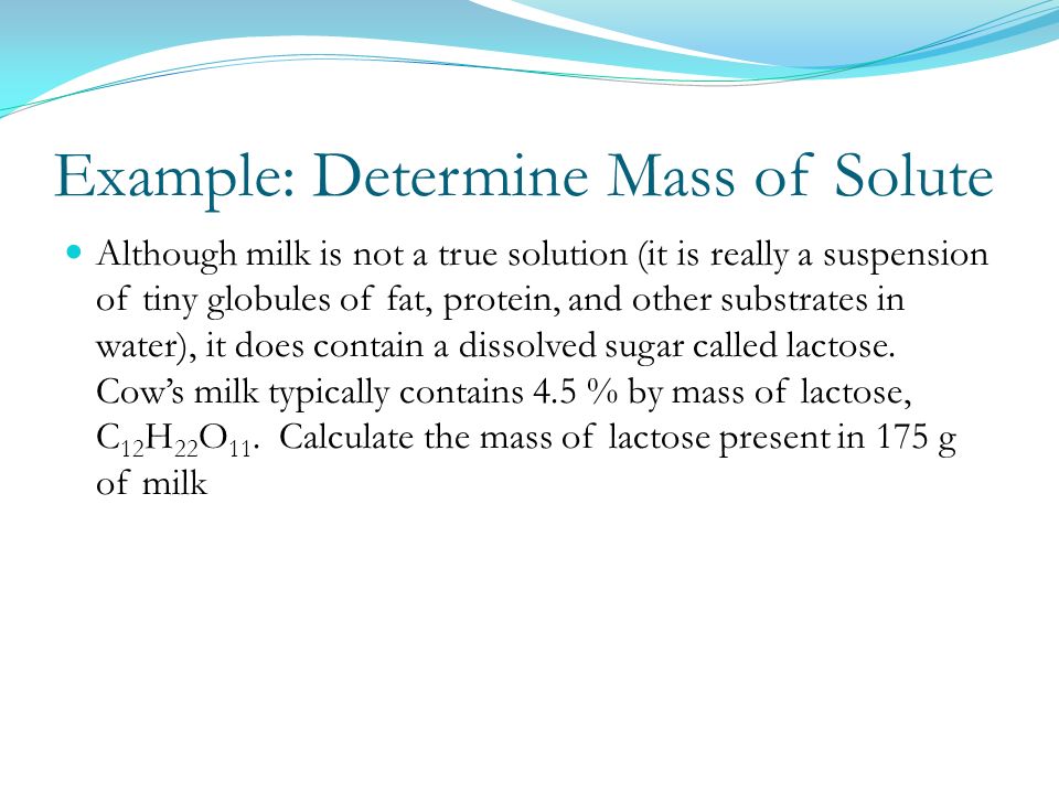Example: Determine Mass of Solute