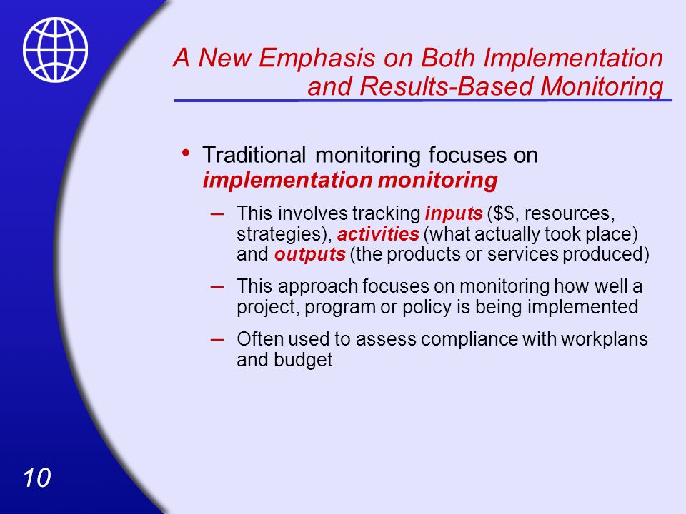A New Emphasis on Both Implementation and Results-Based Monitoring