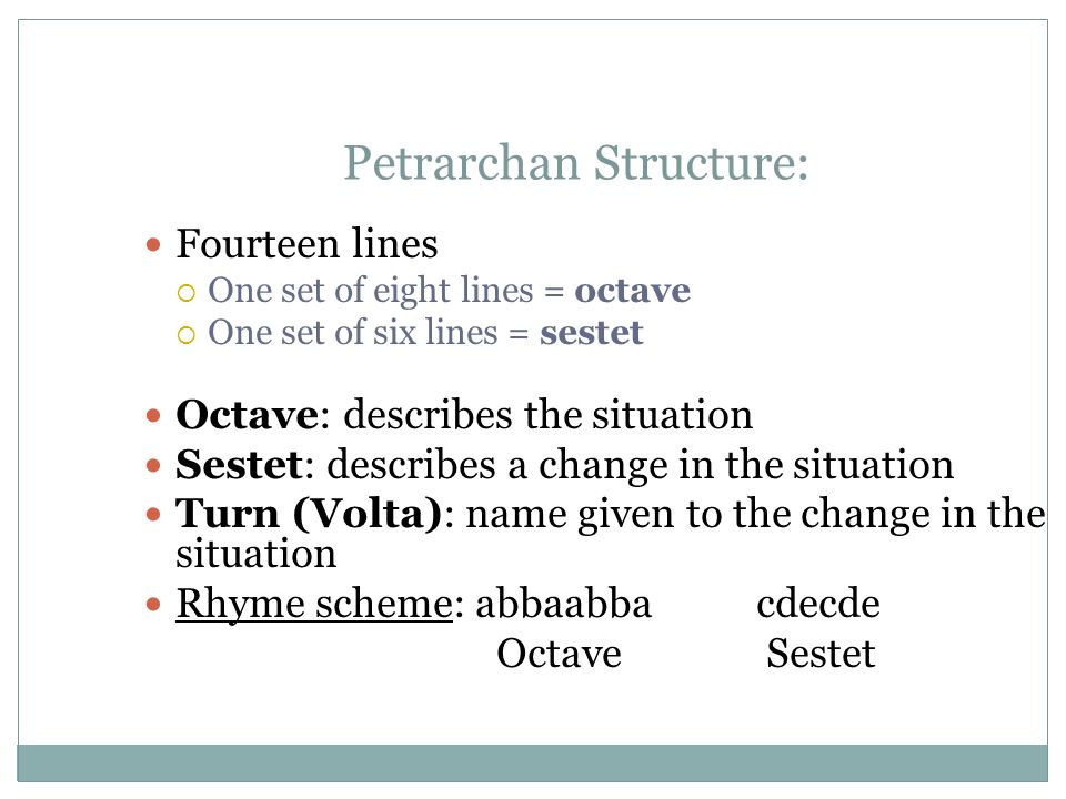 Petrarchan Structure: