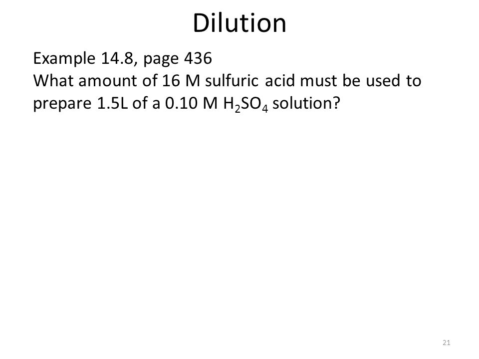 Dilution Example 14.8, page 436.