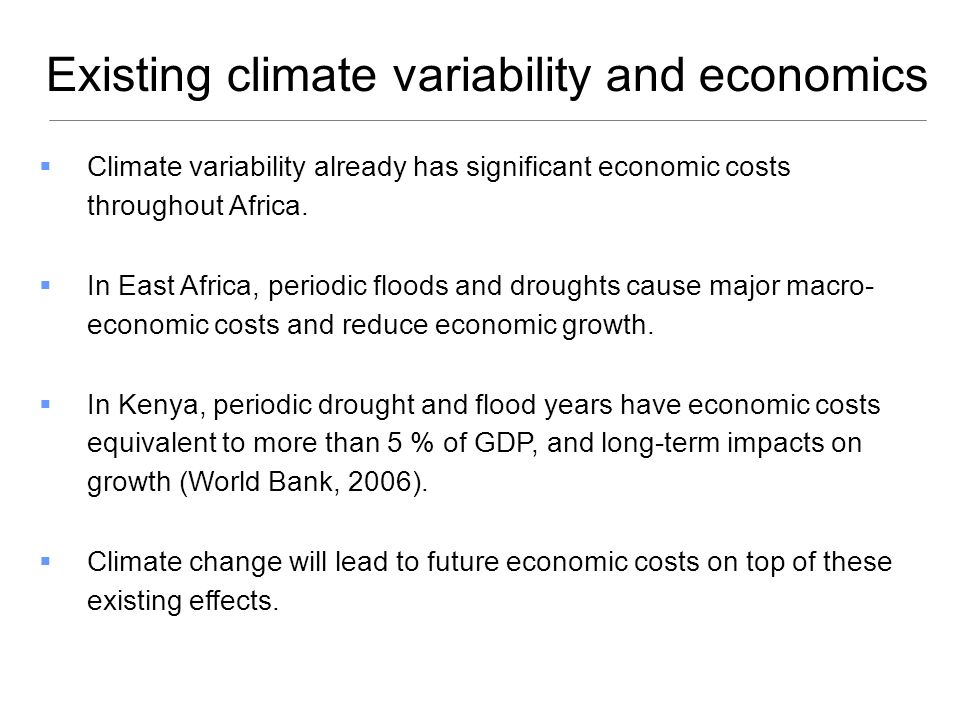 Existing climate variability and economics