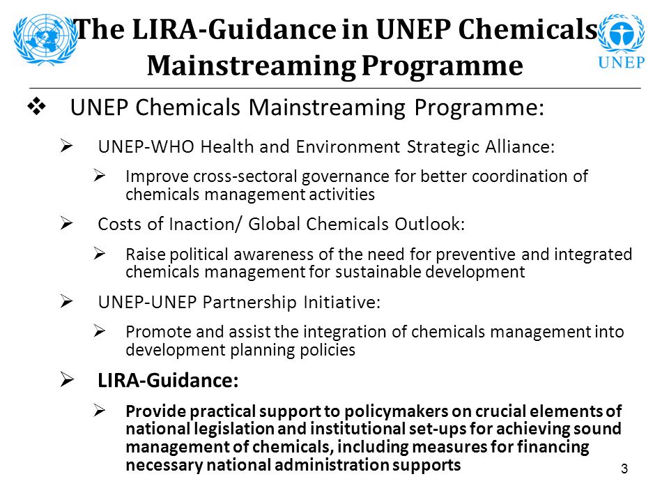 The LIRA-Guidance in UNEP Chemicals Mainstreaming Programme