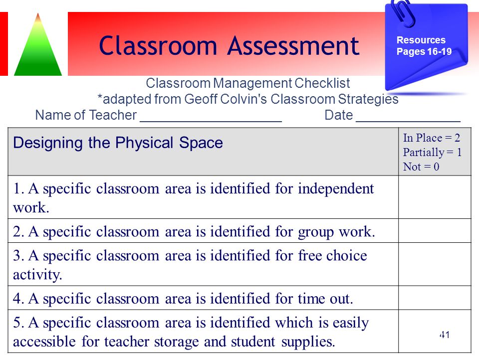 Classroom Assessment Designing the Physical Space