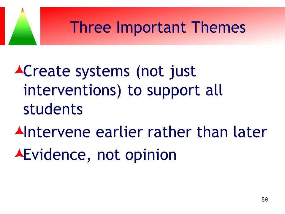 Three Important Themes