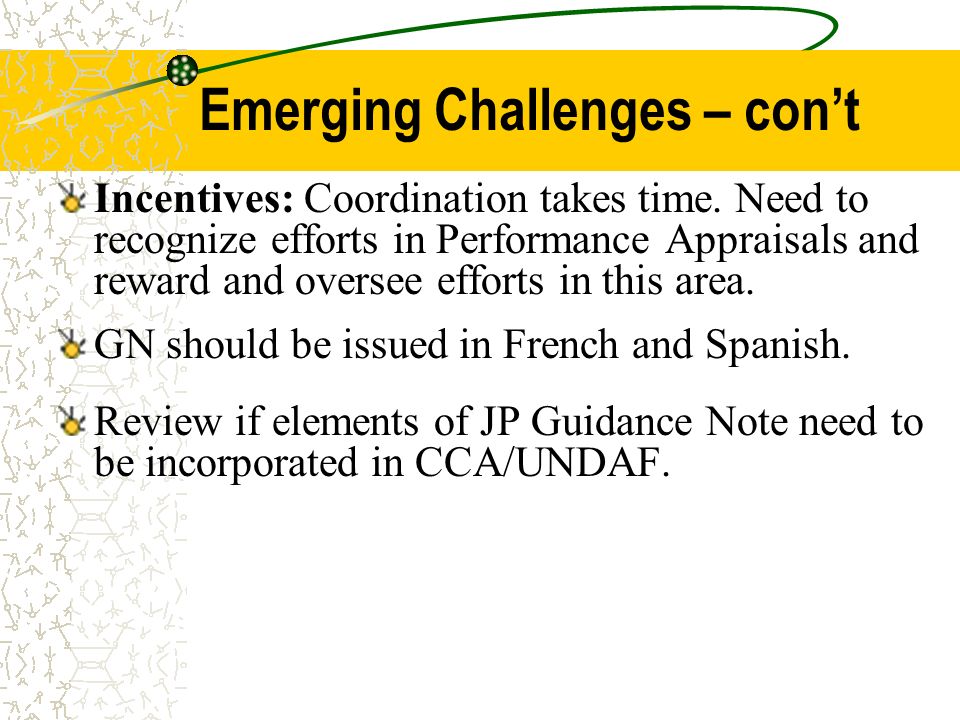Emerging Challenges – con’t