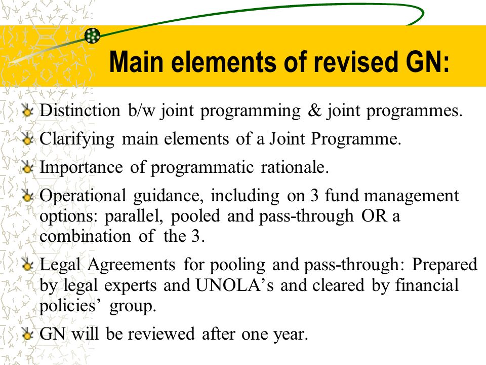 Main elements of revised GN: