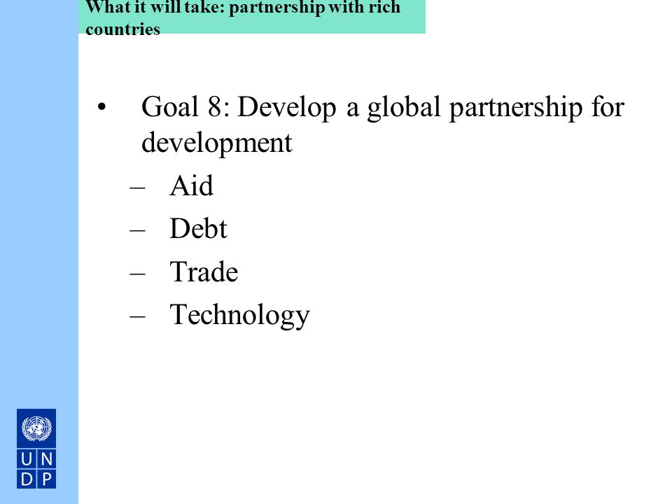 What it will take: partnership with rich countries